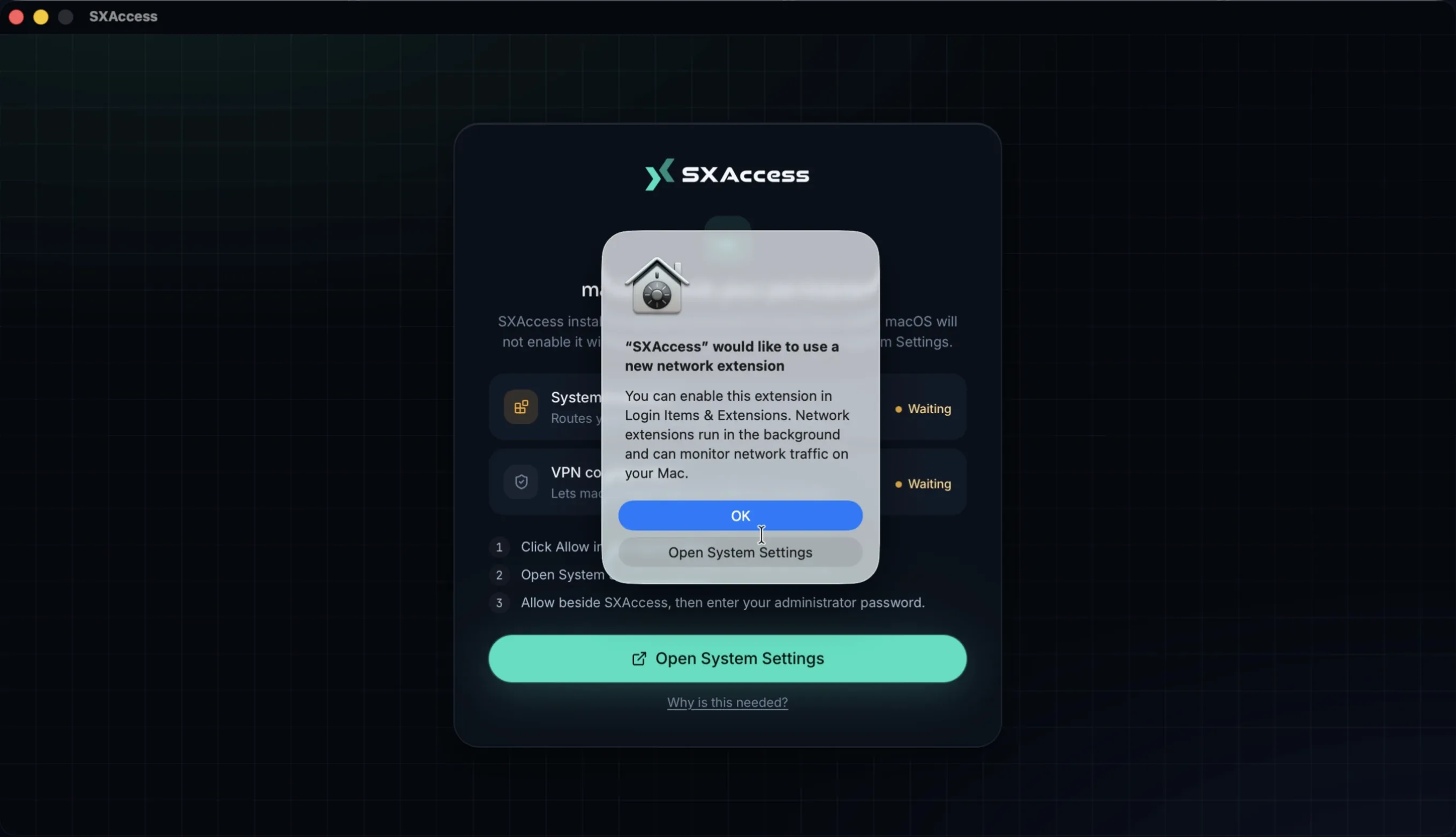 macOS reporting that SXAccess would like to use a new network extension, with OK and Open System Settings, over the app's permission screen.