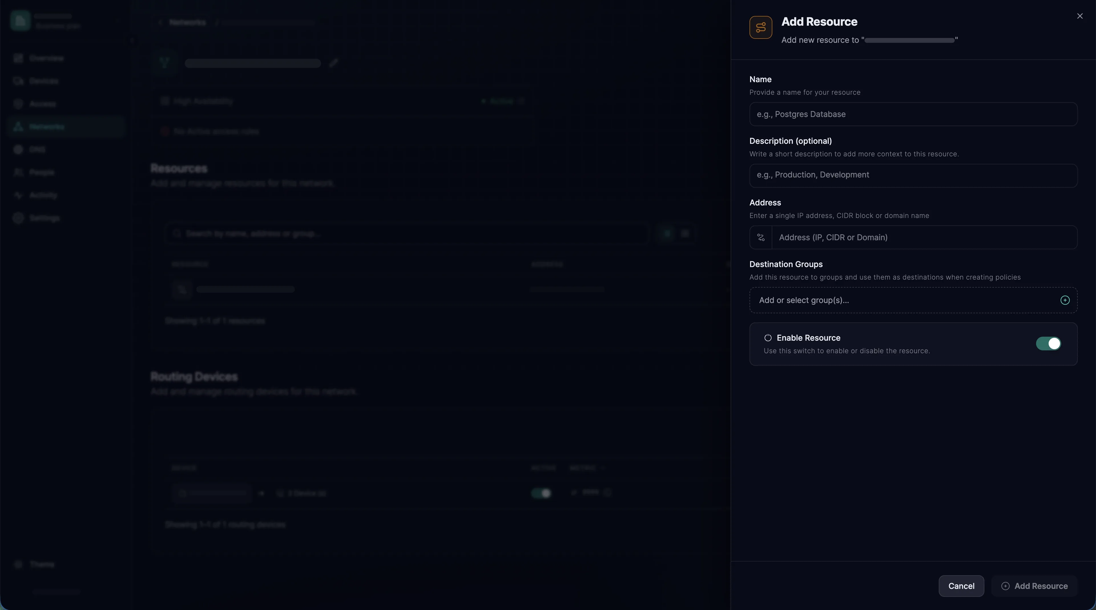The Add Resource panel, with a name, an optional description, a single address, the destination groups and the Enable Resource switch.